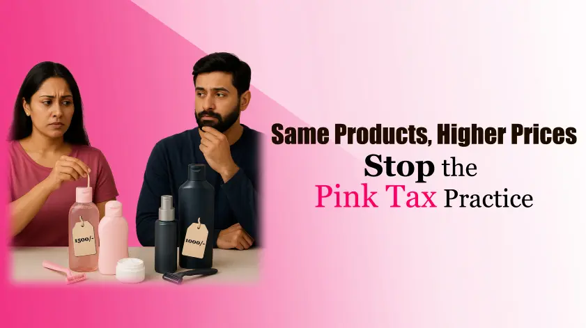 The Ongoing Fight Against Pink Tax